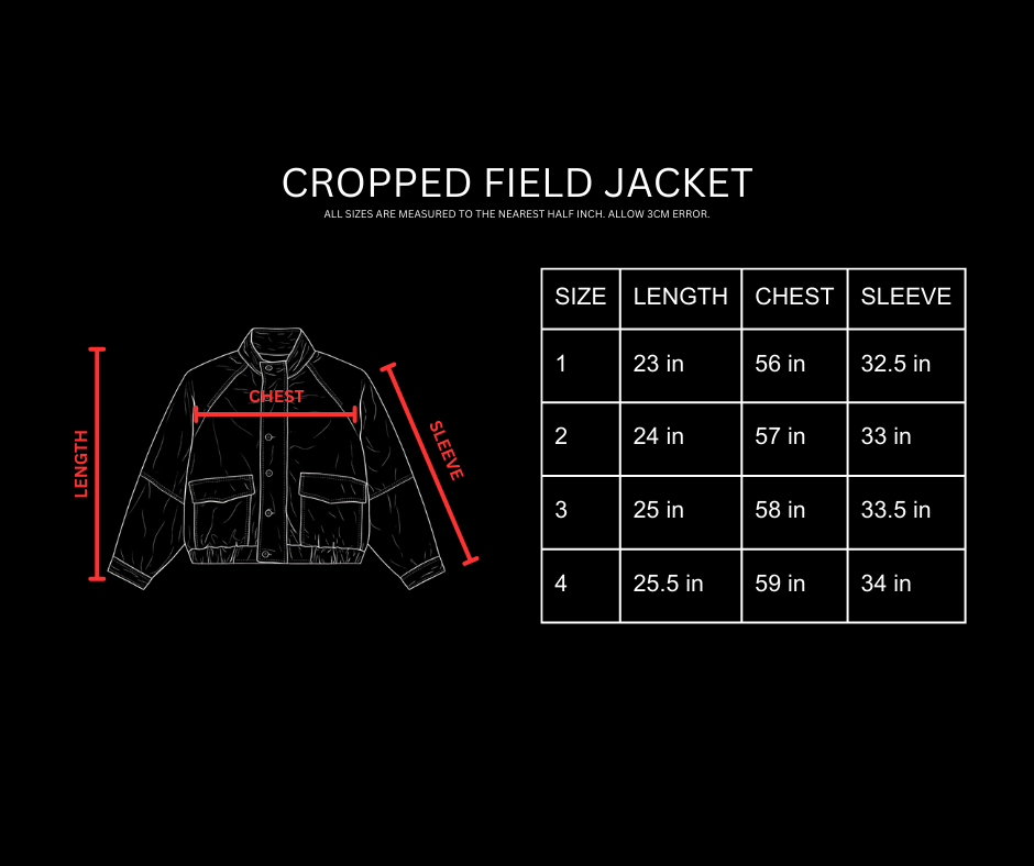 Size chart, Cropped Field Jacket, inches. 1: length 23, chest 56, sleeve 32.5. 2: length 24, chest 57, sleeve 33. 3: length 25, chest 58, sleeve 33.5. 4: length 25.5, chest 59, sleeve 34.